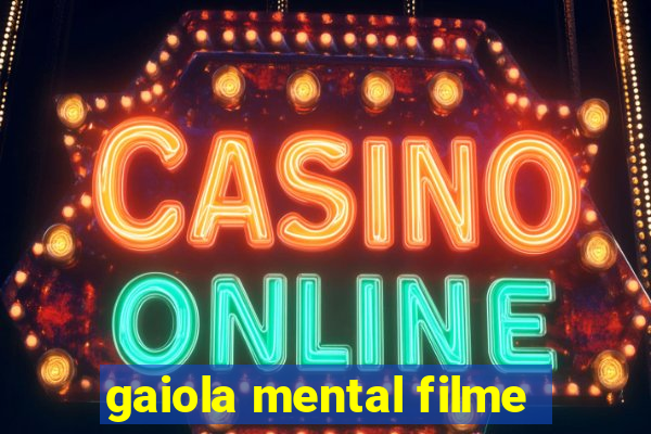 gaiola mental filme